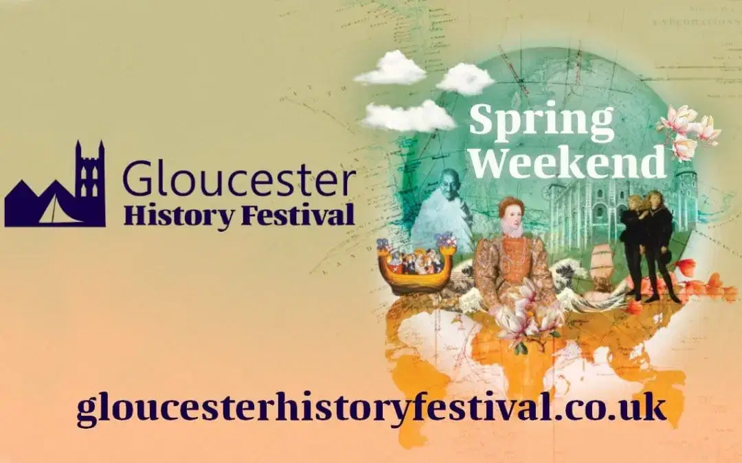 Gloucester History Festival Spring Weekend