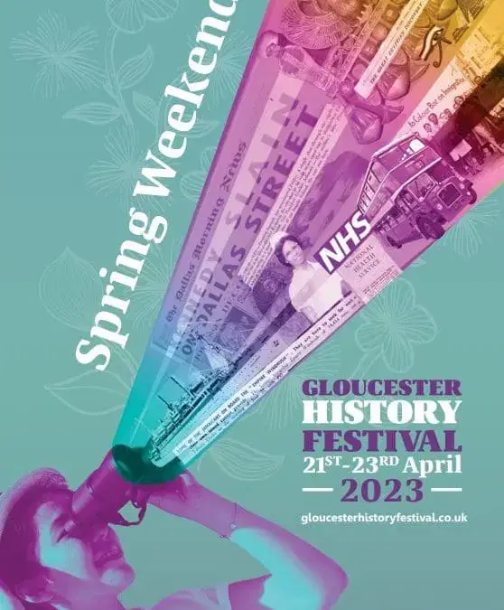 Gloucester History Festival – Spring Weekend