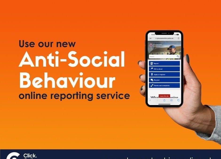 ASB can now be reported online to Gloucestershire Police