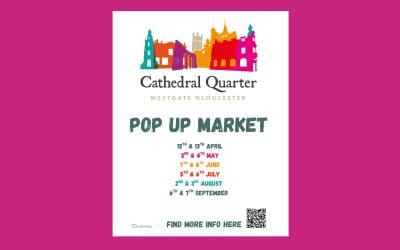 Cathedral Quarter Pop-Up Market Returns to Gloucester This April