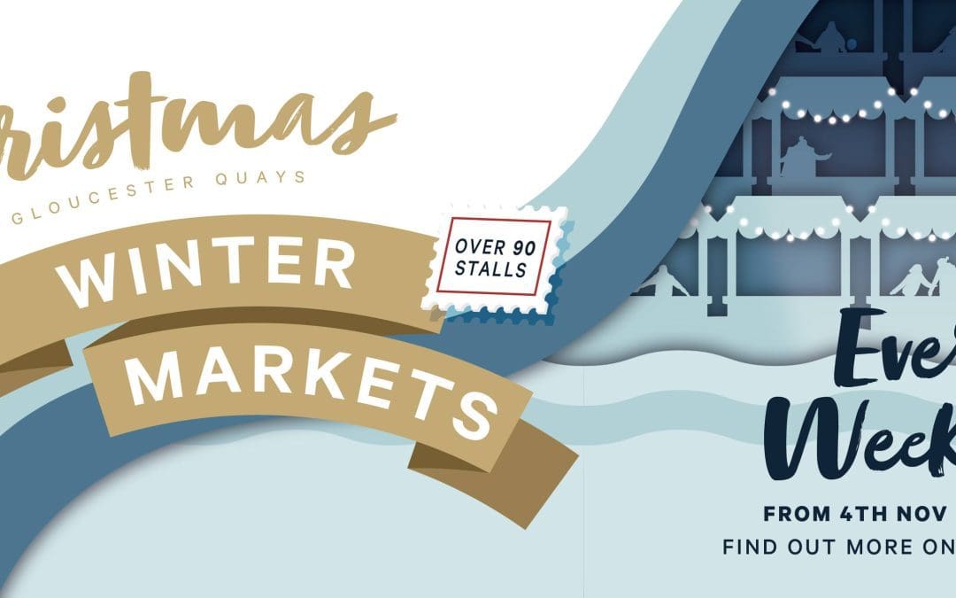 Gloucester Quays Winter Markets