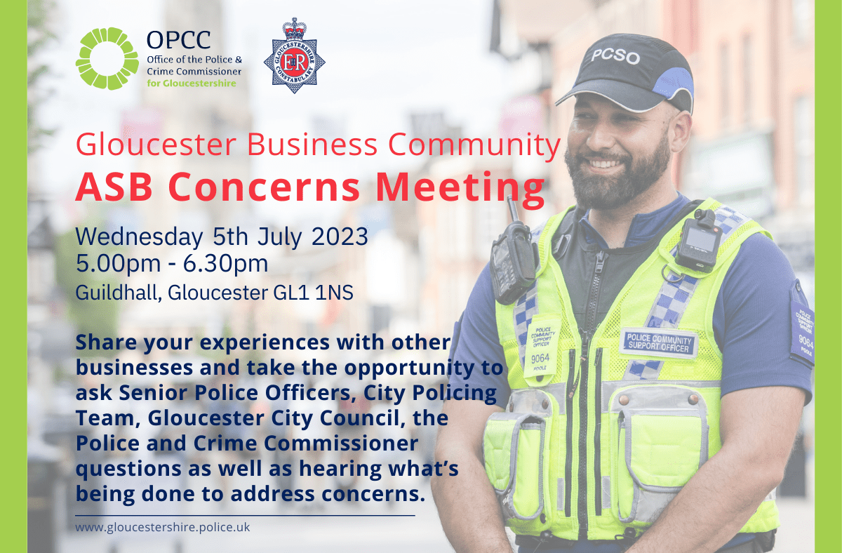 ASB Concerns Meeting - 5th July between 5pm to 6.30pm at Gloucester Guildhall.