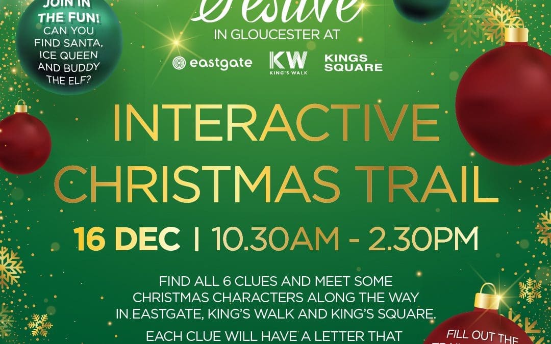 Interactive Christmas Trail – Kings Walk