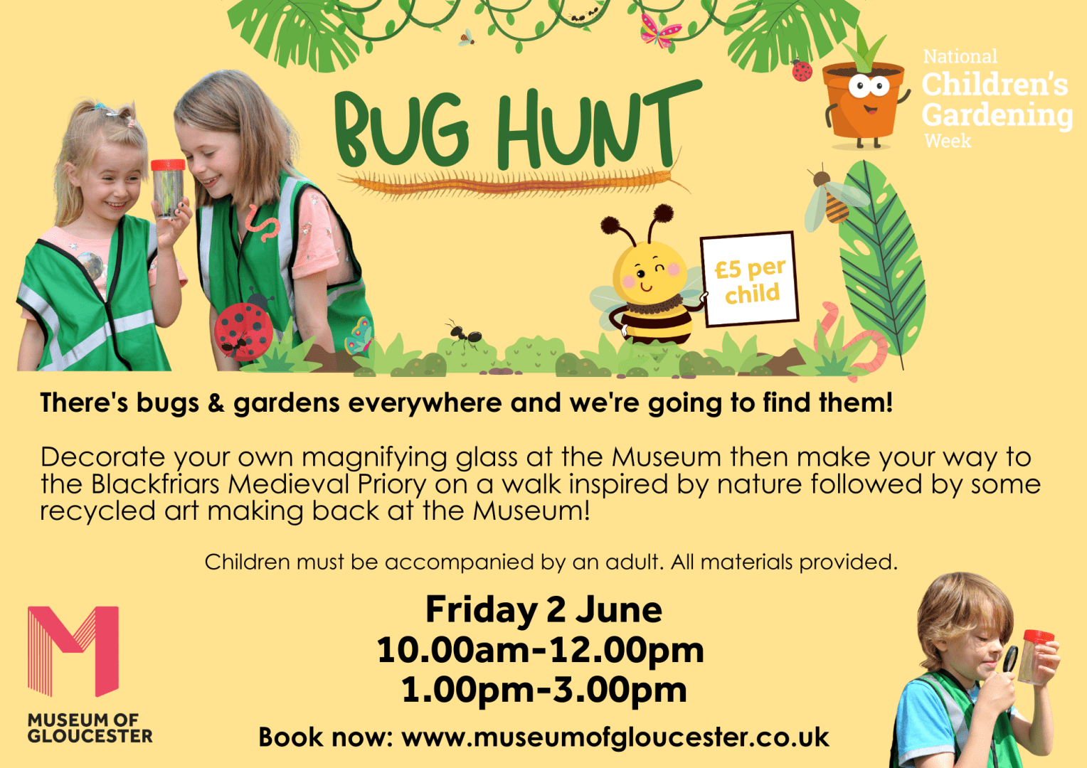 Museum of Gloucester Bug Hunt on Friday 2nd June between 10am to 3pm.