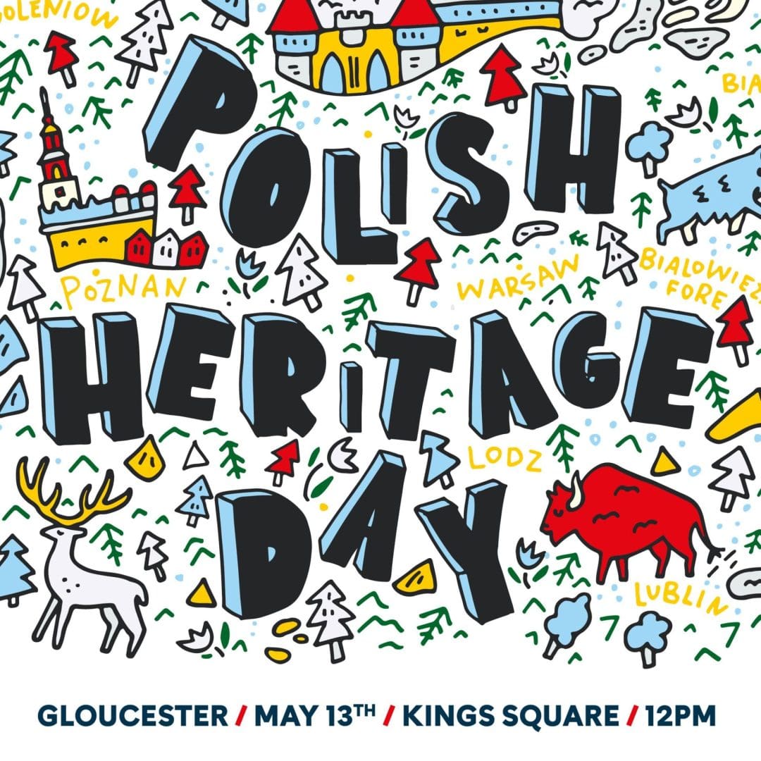 Polish Heritage Day this year will be held on Saturday 13th May at Kings Square, Gloucester from 12pm.